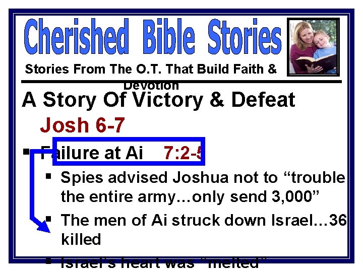 Stories From The O. T. That Build Faith & Devotion A Story Of Victory