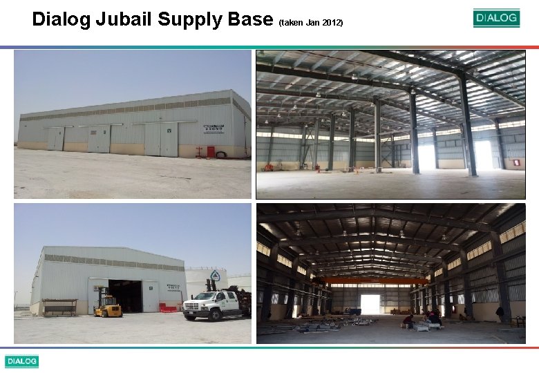 Dialog Jubail Supply Base (taken Jan 2012) 