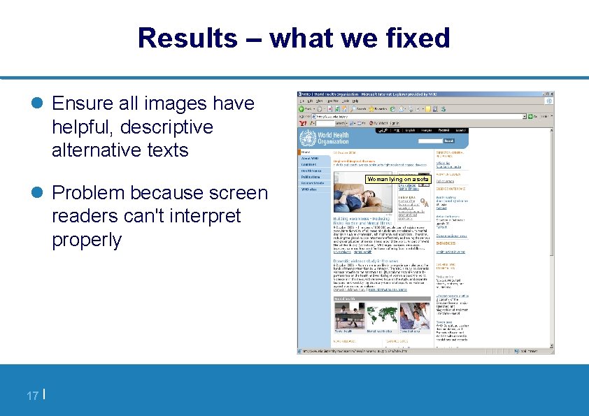 Results – what we fixed l Ensure all images have helpful, descriptive alternative texts