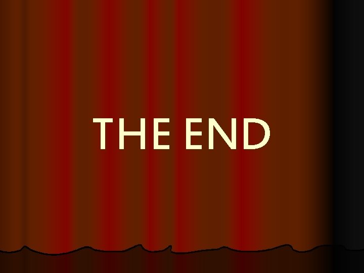 THE END 