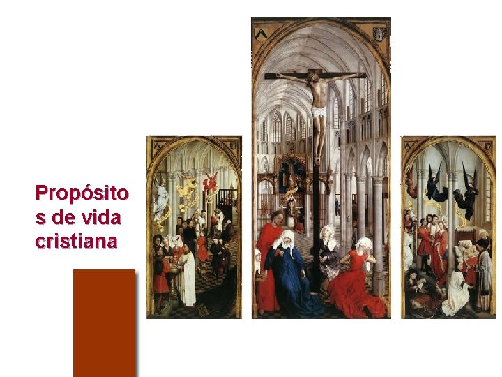 Propósito s de vida cristiana 