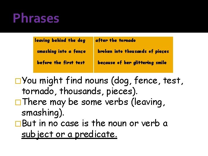 Phrases leaving behind the dog �You after the tornado smashing into a fence broken