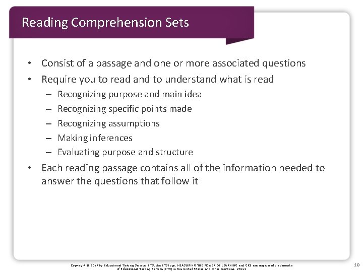 Reading Comprehension Sets • Consist of a passage and one or more associated questions