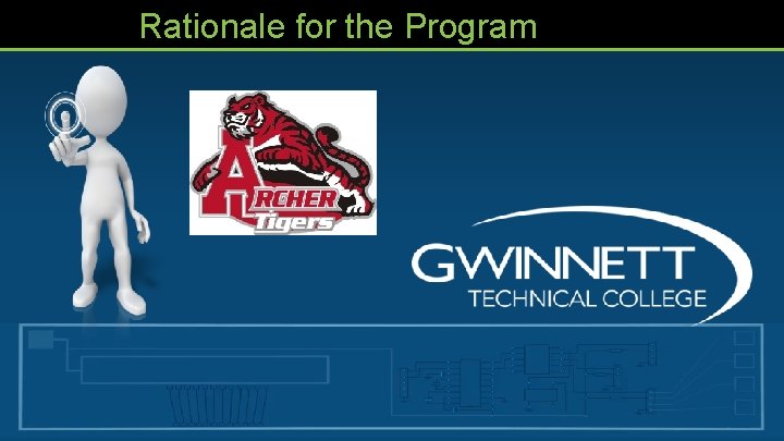 Rationale for the Program 
