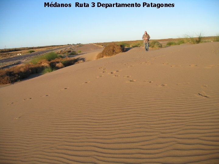 Médanos Ruta 3 Departamento Patagones 