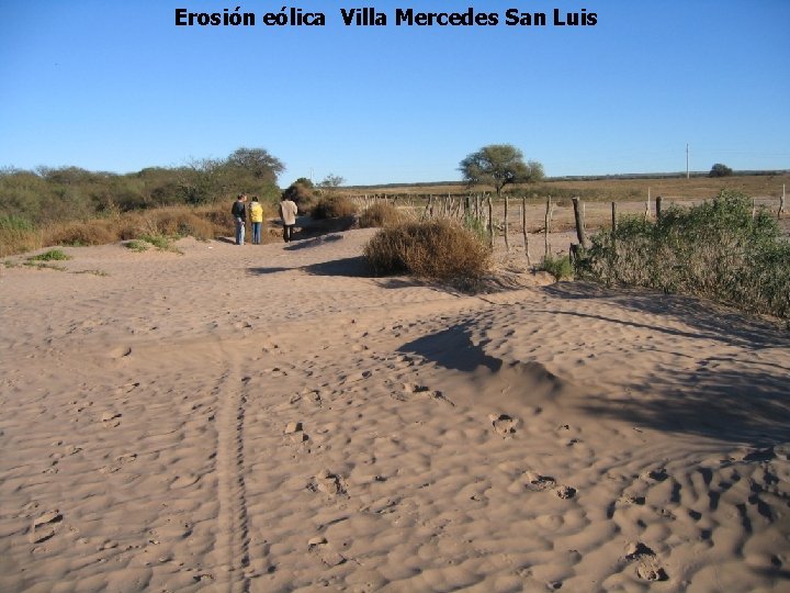 Erosión eólica Villa Mercedes San Luis 