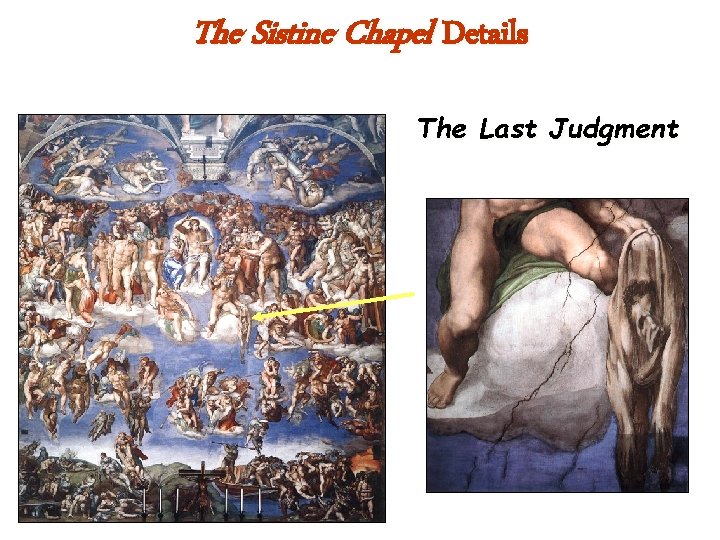 The Sistine Chapel Details The Last Judgment 