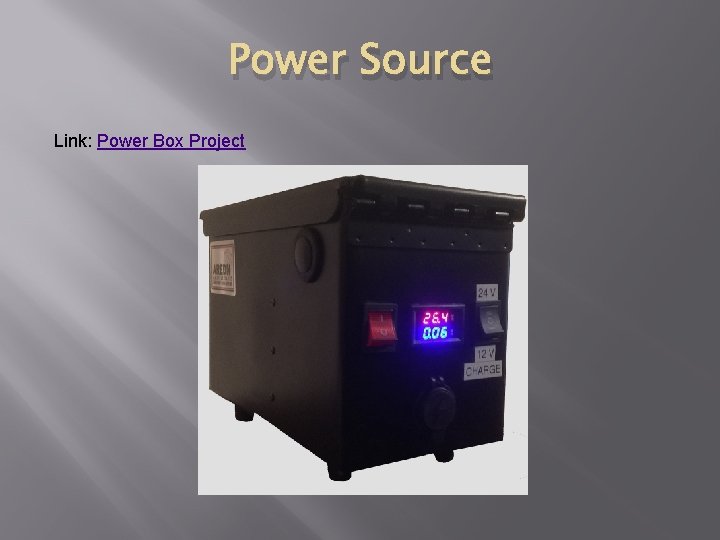 Power Source Link: Power Box Project 