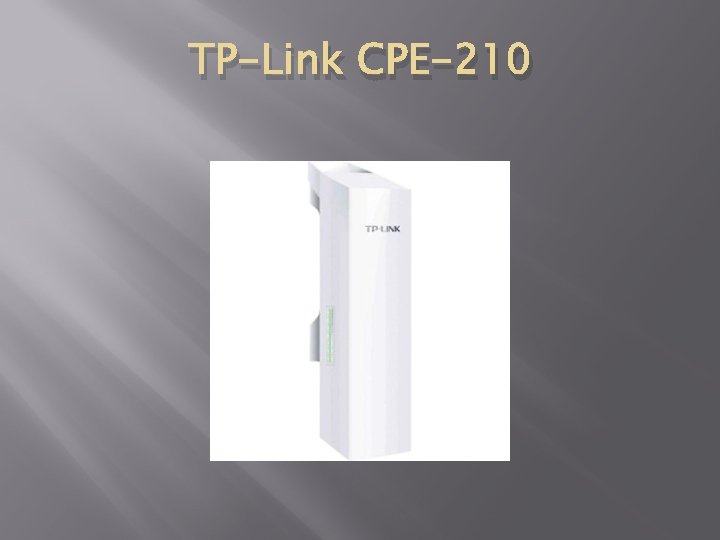 TP-Link CPE-210 