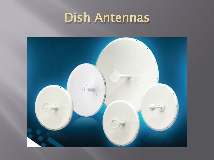 Dish Antennas 