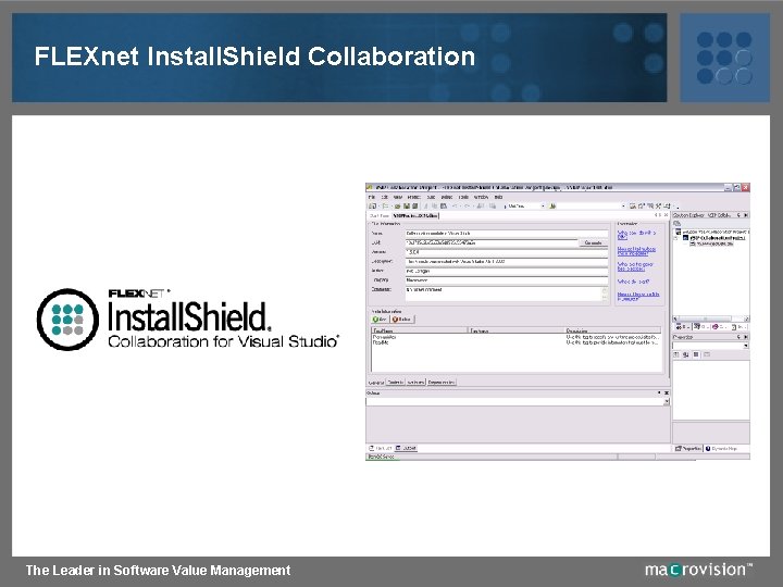 FLEXnet Install. Shield Collaboration The Leader in Software Value Management 