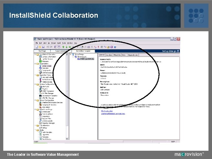 Install. Shield Collaboration The Leader in Software Value Management 
