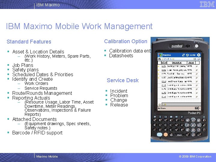 IBM Maximo Mobile Work Management Standard Features Calibration Option § Asset & Location Details