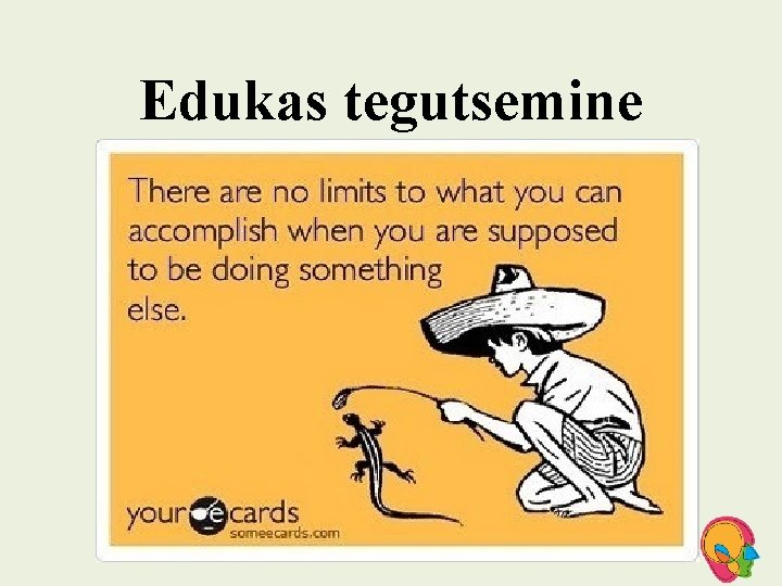 Edukas tegutsemine 