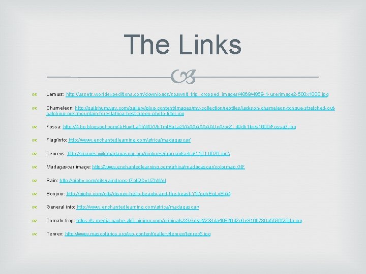 The Links Lemurs: http: //assets. worldexpeditions. com/downloads/spawnit_trip_cropped_images/4869 -1 -userimage 2 -500 x 1000. jpg