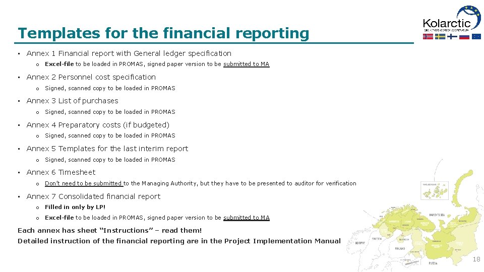 Templates for the financial reporting • Annex 1 Financial report with General ledger specification