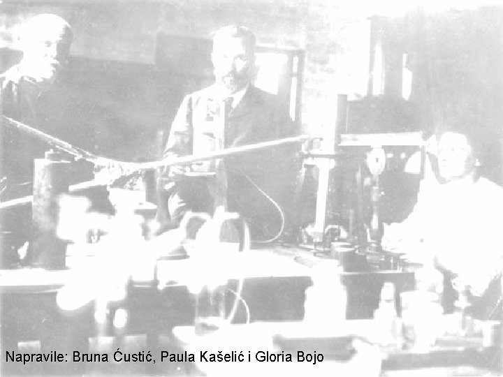 Napravile: Bruna Ćustić, Paula Kašelić i Gloria Bojo 