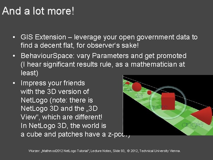 And a lot more! • GIS Extension – leverage your open government data to