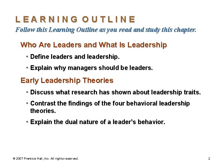 LEARNING OUTLINE Follow this Learning Outline as you read and study this chapter. Who