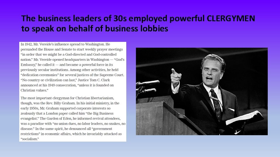 The business leaders of 30 s employed powerful CLERGYMEN to speak on behalf of