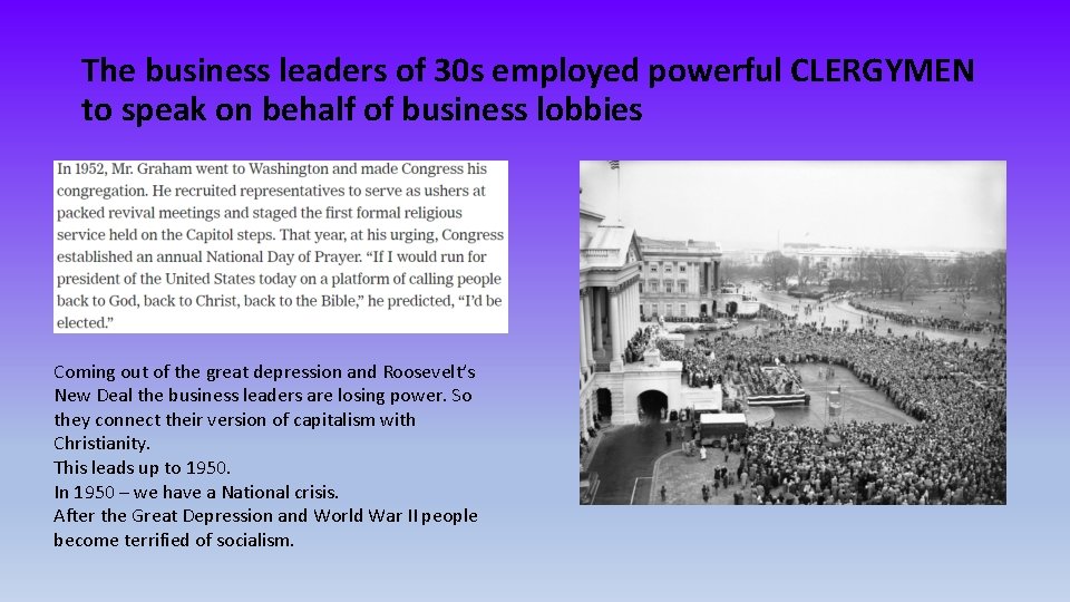 The business leaders of 30 s employed powerful CLERGYMEN to speak on behalf of