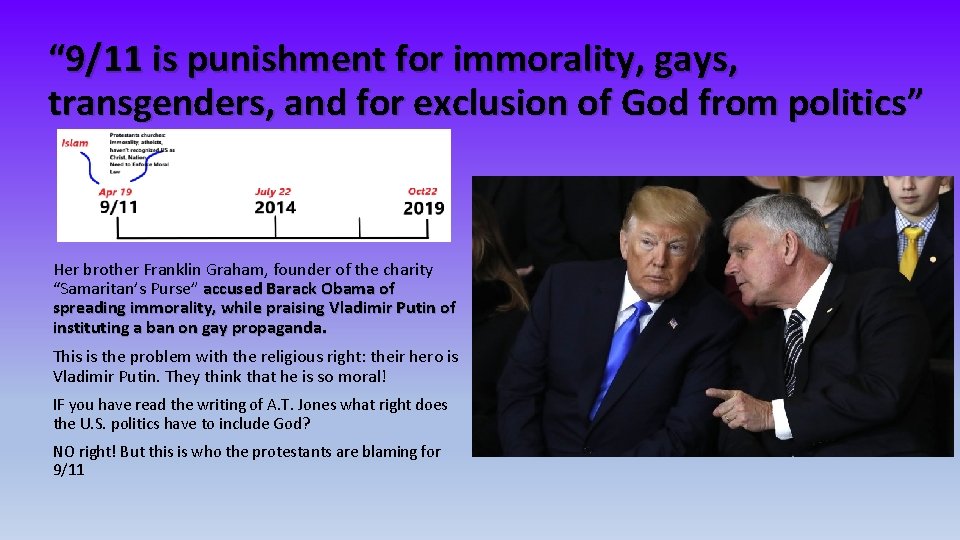 “ 9/11 is punishment for immorality, gays, transgenders, and for exclusion of God from