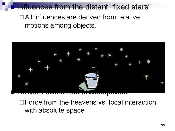 n Influences from the distant “fixed stars” ¨ All influences are derived from relative