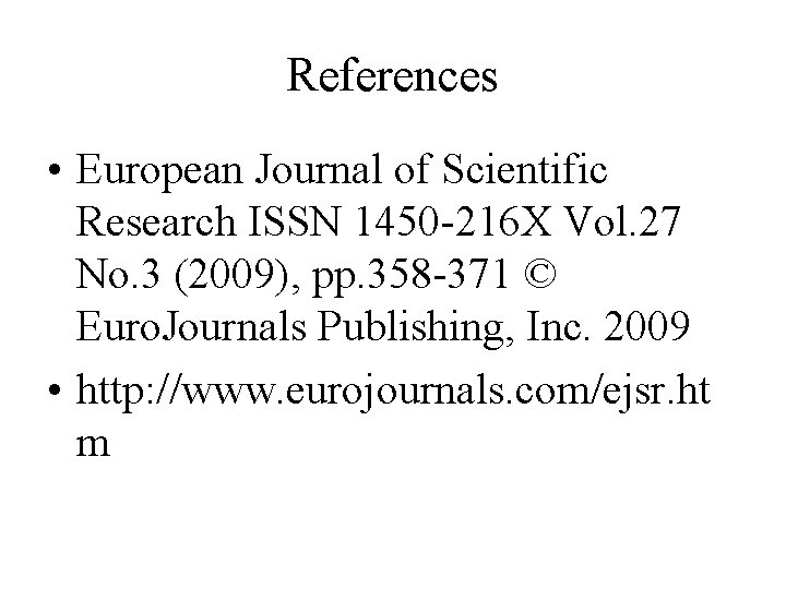 References • European Journal of Scientific Research ISSN 1450 -216 X Vol. 27 No.