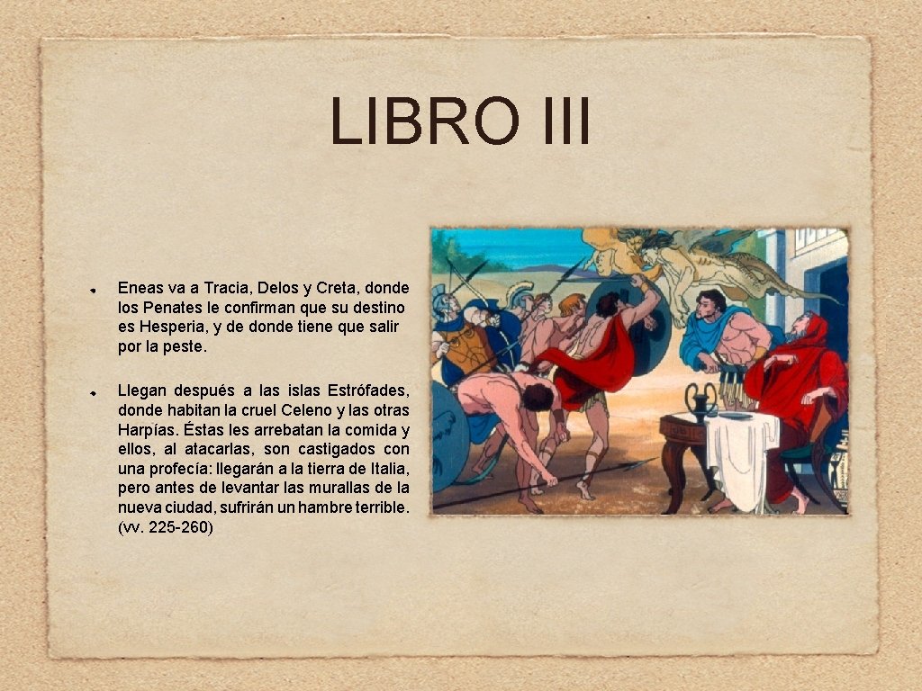 LIBRO III Eneas va a Tracia, Delos y Creta, donde los Penates le confirman