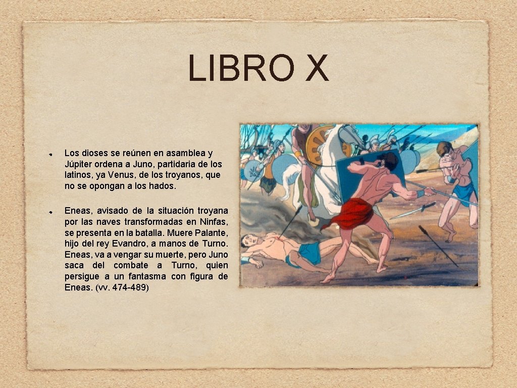 LIBRO X Los dioses se reúnen en asamblea y Júpiter ordena a Juno, partidaria