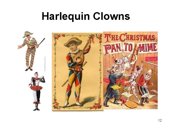 Harlequin Clowns 12 