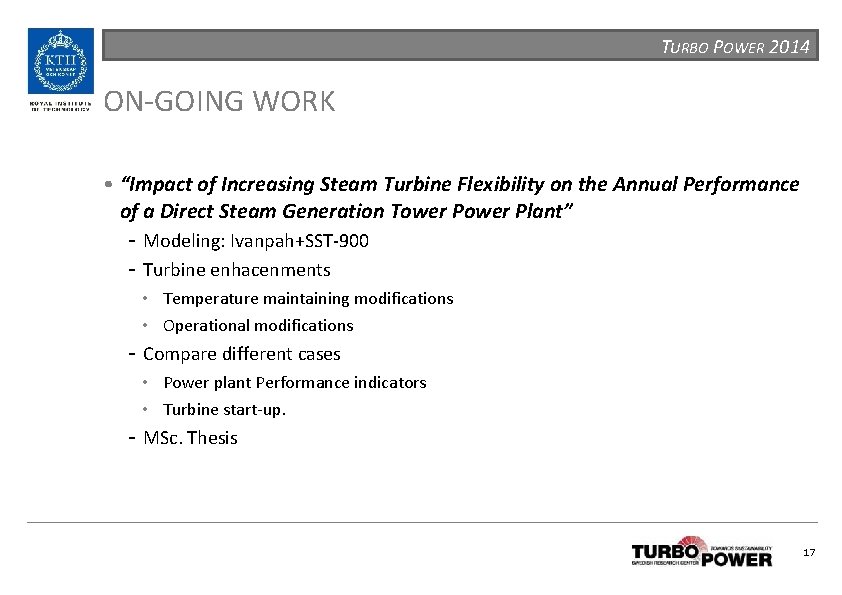 TURBO POWER 2014 ON-GOING WORK • “Impact of Increasing Steam Turbine Flexibility on the