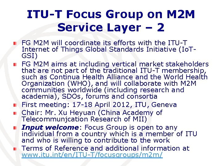 ITU-T Focus Group on M 2 M Service Layer – 2 FG M 2