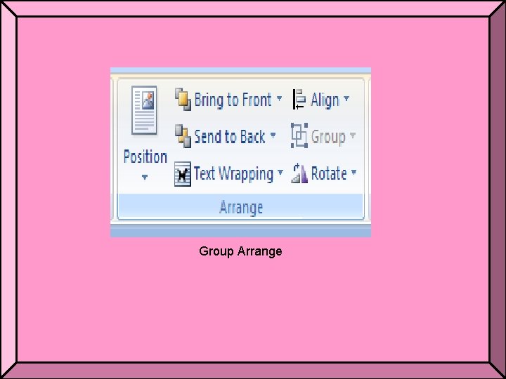 Group Arrange 