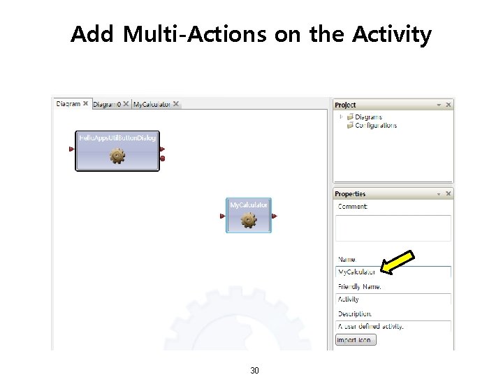 Add Multi-Actions on the Activity 30 