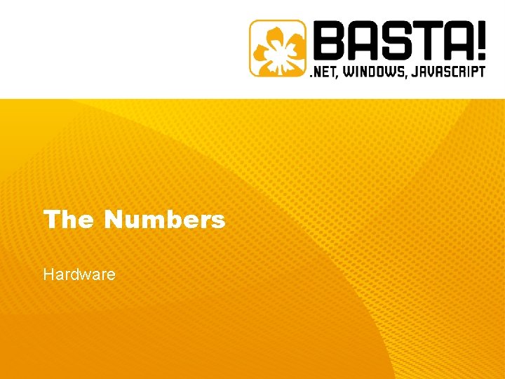 The Numbers Hardware The Numbers Hardware