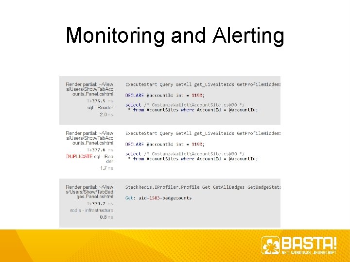 Monitoring and Alerting Monitoring and Alerting
