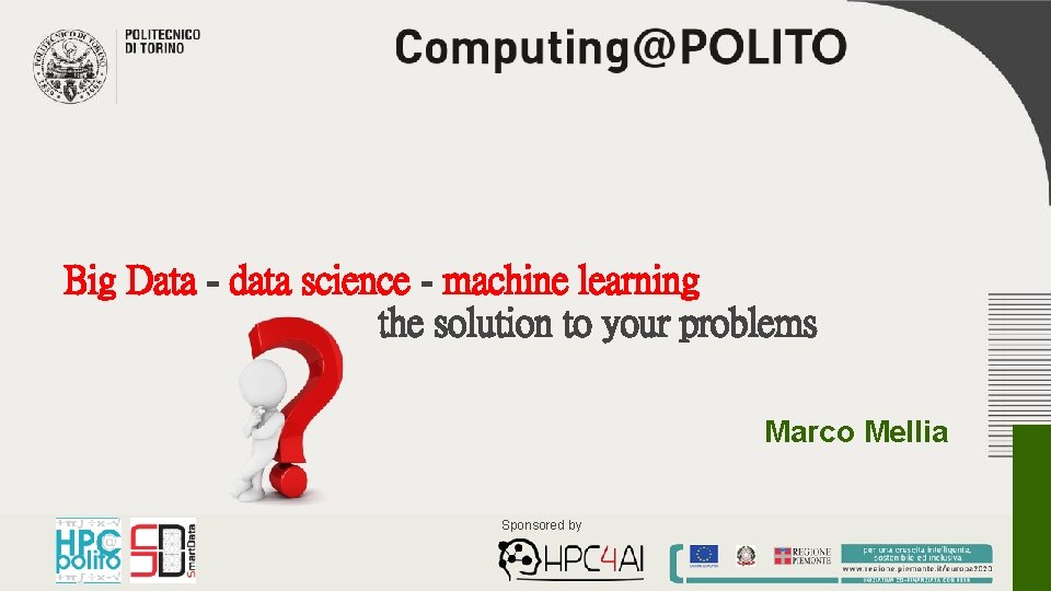 Big Data data science machine learning the solution