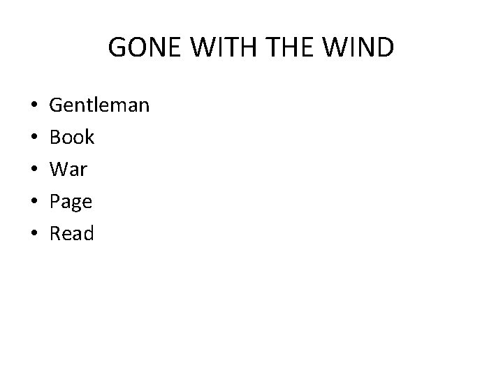 GONE WITH THE WIND • • • Gentleman Book War Page Read 