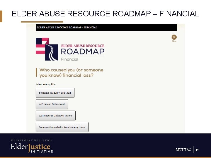 ELDER ABUSE RESOURCE ROADMAP – FINANCIAL MDT TAC 19 