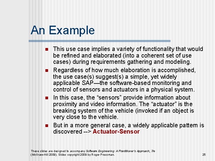 An Example n n This use case implies a variety of functionality that would An Example n n This use case implies a variety of functionality that would