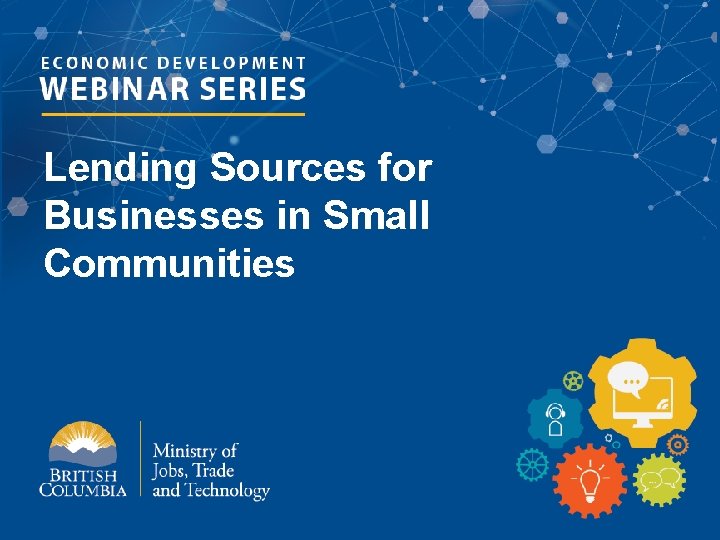 Lending Sources for Businesses in Small Communities 
