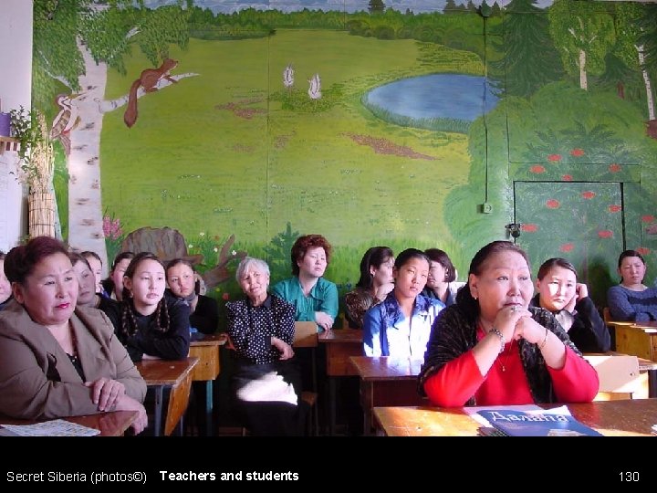 Secret Siberia (photos©) Teachers and students 130 