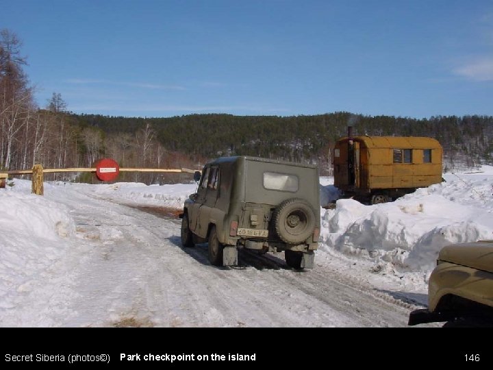 Secret Siberia (photos©) Park checkpoint on the island 146 