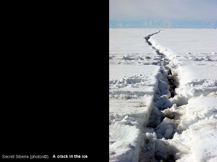 Secret Siberia (photos©) A crack in the ice 148 