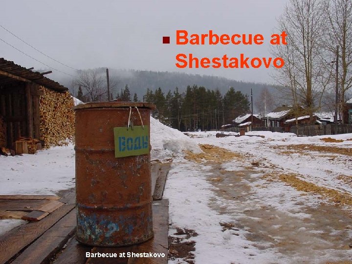 n Secret Siberia (photos©) Barbecue at Shestakovo 153 