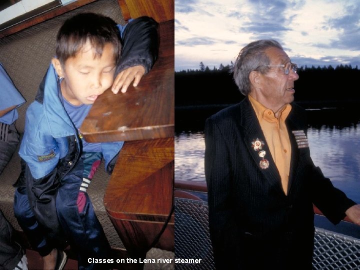 Secret Siberia (photos©) Classes on the Lena river steamer 80 