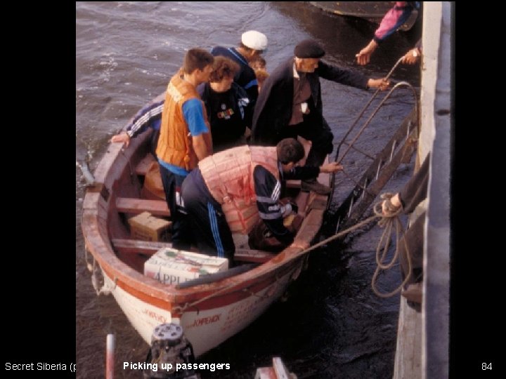 Secret Siberia (photos©) Picking up passengers 84 