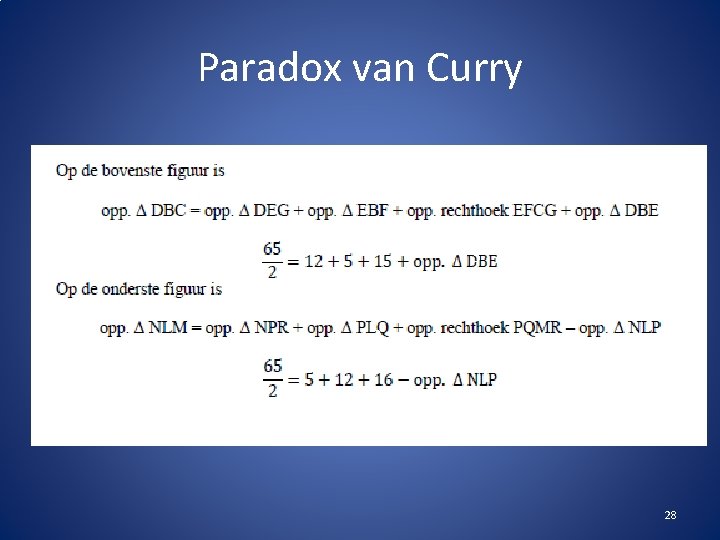 Paradox van Curry 3 x 5 2 x 8 28 