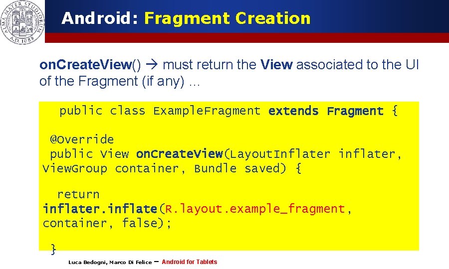 Android: Fragment Creation on. Create. View() must return the View associated to the UI